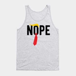 Nope Trump nope election vote 2 Tank Top